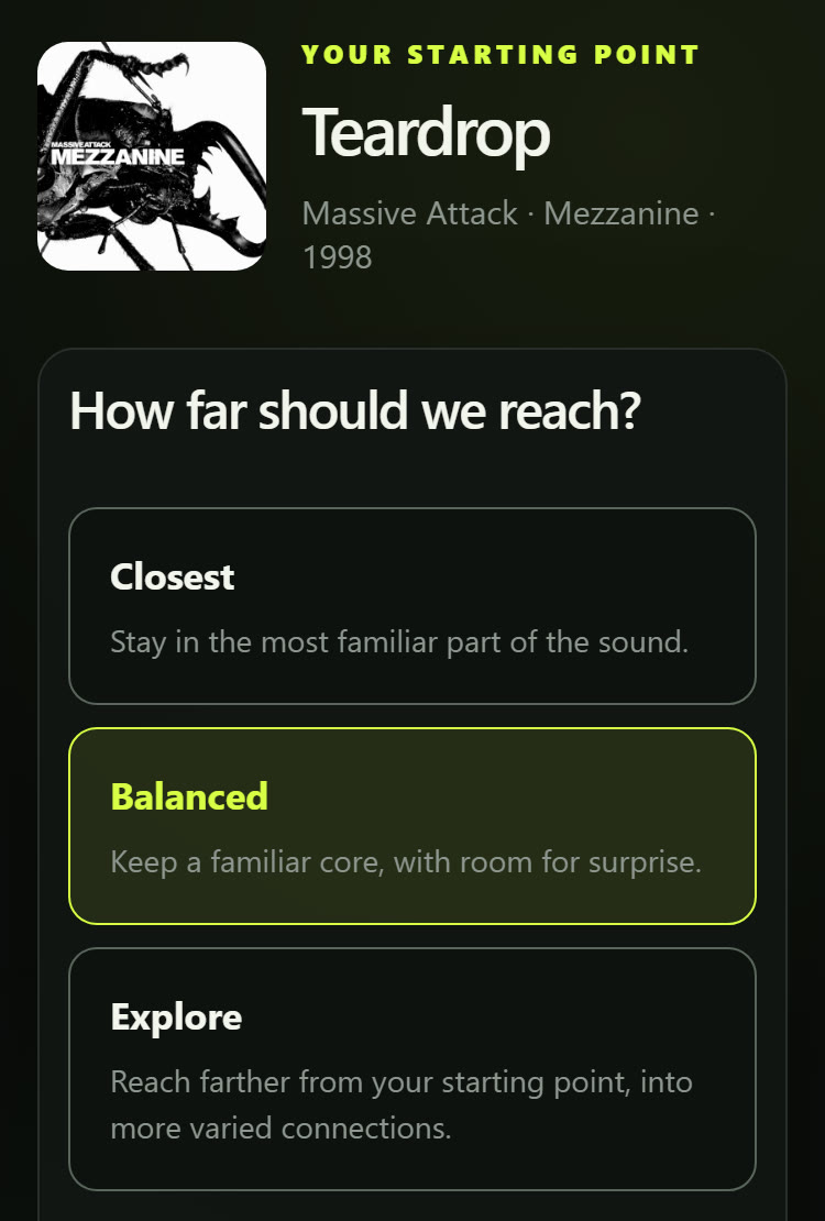 The starting point, Teardrop by Massive Attack, above the three range choices: Closest, Balanced and Explore.